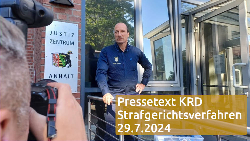 Pressetext KRD Strafgerichtsverfahren 29.7.2024